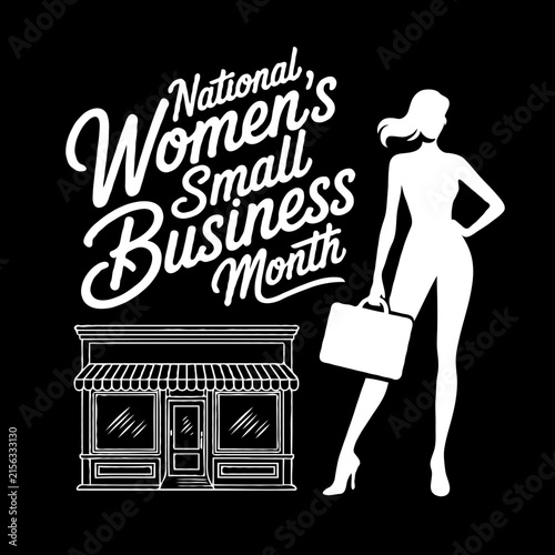 National women small business month typography design with a silhouette of a professional woman holding a briefcase and a classic storefront shop building icon Vector