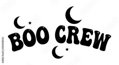 Retro Boo Crew Halloween Vector Art, Spooky Moon and Stars Graphic, Vintage Typography Design