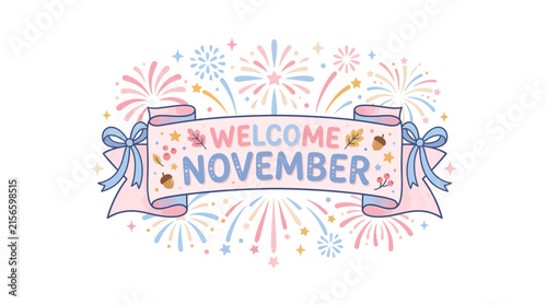 Cute pastel welcome november banner with fireworks and autumn illustration