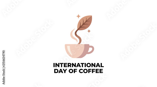 International Day of Coffee Poster with Flat Coffee Cup Icon and Leaf Shaped Steam on White Background