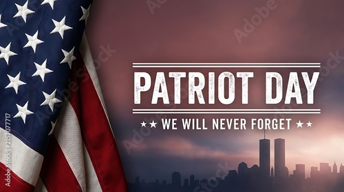Patriot Day observance with close-up American flag on left and silhouette of Twin Towers and New York City skyline under dramatic sky.
