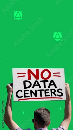 Vertical protester holds a handmade No Data Centers sign over green screen, illustrating public opposition to data center development and construction. Tracking points for background integration. 1529