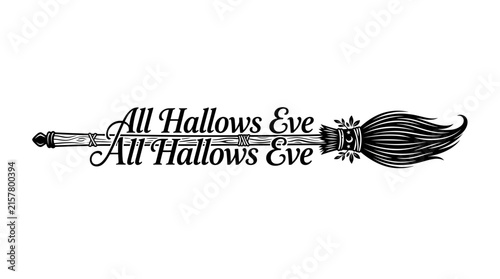 Foto Vintage Witch Broomstick with All Hallows Eve Text Illustration