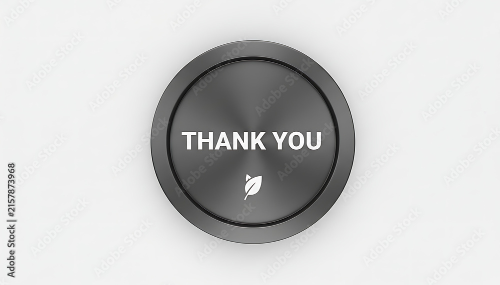 Fototapeta premium Brushed metal circular button featuring thank you text and a leaf icon on white.