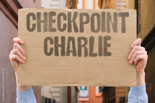 Cuadro en lienzo "Checkpoint Charlie" A nickname for this modern travel choke point