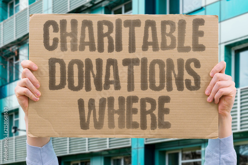 Obraz na plátně "Charitable Donations Where" My generosity exists only in vague memories