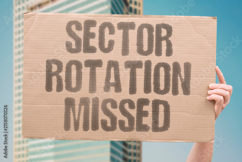Cuadro en lienzo "Sector Rotation Missed" Money stayed in dying industries
