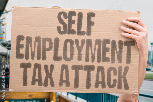 Fotografie "Self Employment Tax Attack" Nobody warned about this specific nightmare cate selfemployed
