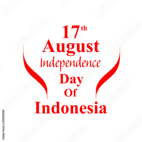 17th of AUG - Indonesian independence day 