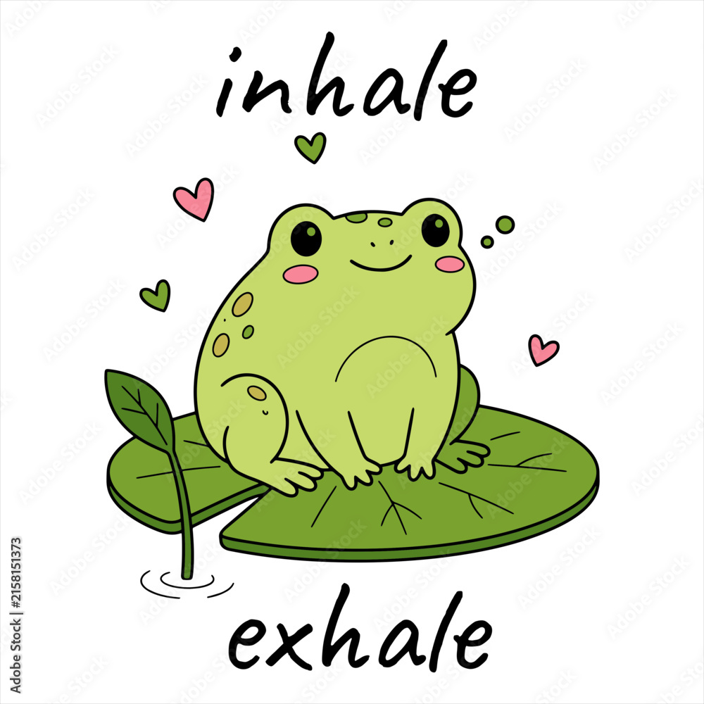 Fototapeta premium Cute frog on lotus leaf vector illustration with inhale exhale quote