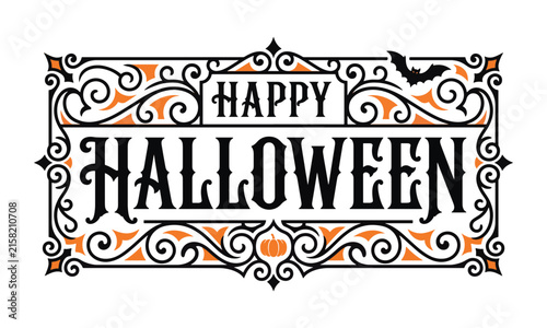Happy Halloween Typography with Ornamental Gothic Frame and Pumpkin