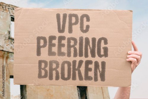 Quadro su tela "VPC Peering Broken" Network connectivity between VPCs dropped unexpectedly