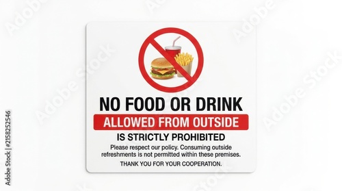 Prohibition sign featuring a hamburger and french fries within a red circle on a white background signage restriction regulation notice