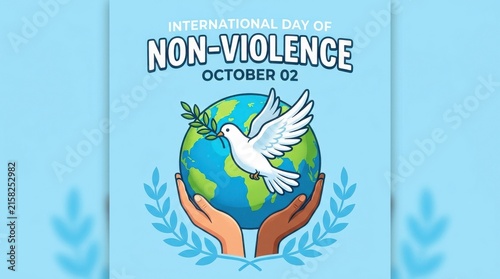 A vector illustration depicts a globe held by hands with a dove and olive branch celebrating non violence peace nonviolence
