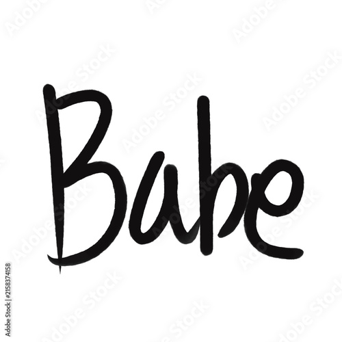 Babe Handwritten Script Typography Cute Design