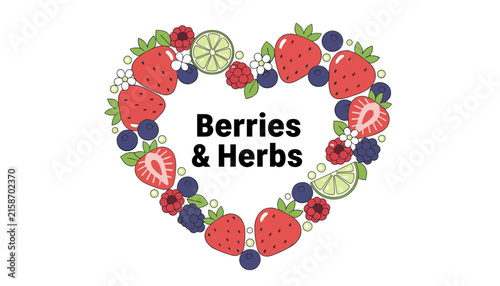 Heart shape frame made of fresh strawberries, raspberries, blueberries, lime, and flowers around a text title.