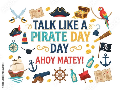 Talk like a pirate day greeting card with pirate accessories and symbols isolated on white background