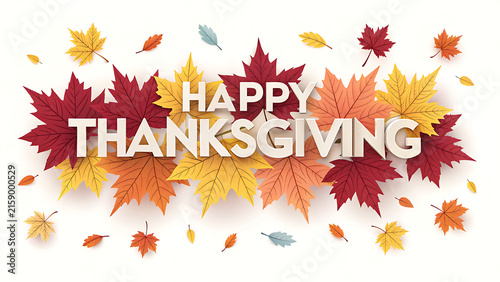 Happy Thanksgiving typography with colorful autumn maple leaves vector illustration background