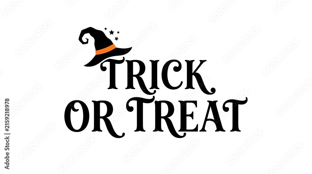 Obraz premium Festive halloween graphic with a witch hat and the words trick or treat