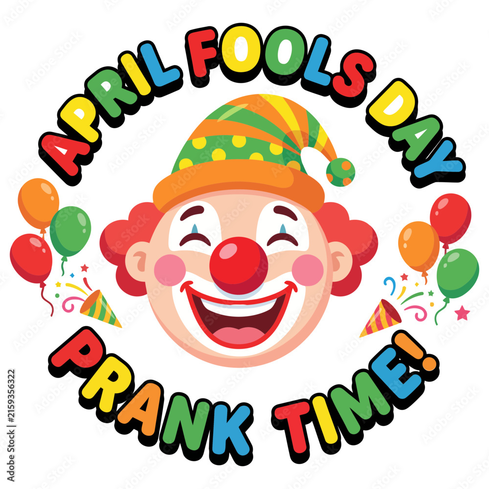 Fototapeta premium Clown face illustration with balloons and april fools day text design