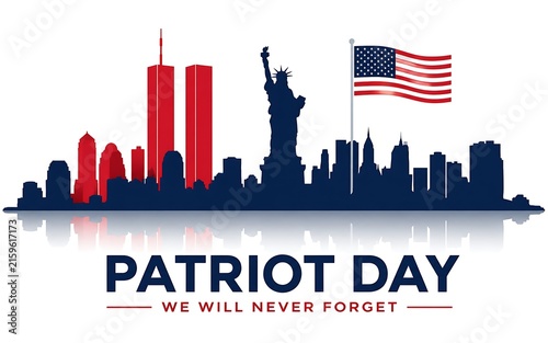 Patriot day tribute featuring statue of liberty silhouette beside twin towers and american flag with city skyline reflection and memorial text about september eleventh event.