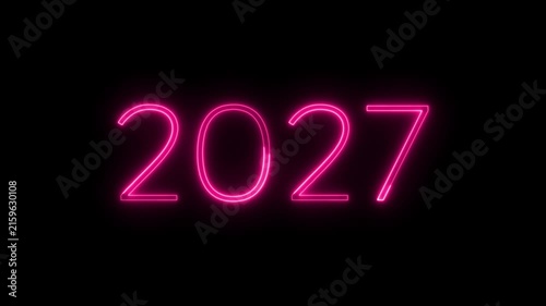 Year 2027 neon pink glowing text animation on dark black background.