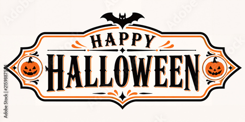 Happy halloween decorative sign with pumpkins and orange letters