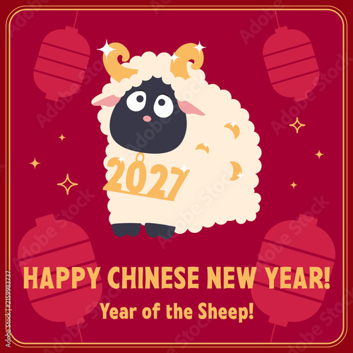 Happy Chinese New Year greeting card with the cute flat design drawing of the sheep, a symbol of the 2027 year by the lunar calendar. Vector graphic congratulatory design.