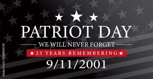 Patriot Day 2026 9/11 25 Years Anniversary 