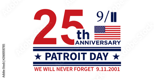 Patriot Day 2026 9/11 25 Years Anniversary 