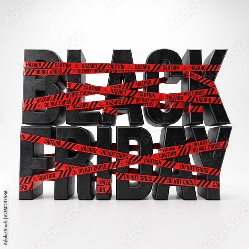Black Friday 3D Text Wrapped in Red Caution Tape with Hazard Do Not Cross Warnings