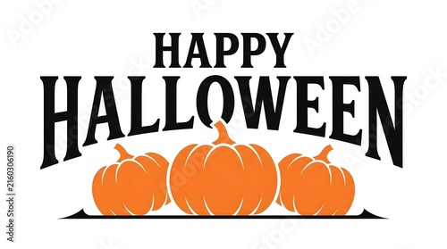 Happy halloween greeting card design featuring bold black typography and three orange pumpkins isolated on a white background