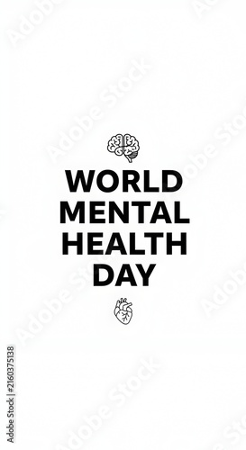 World mental health day typography poster with brain and heart symbol on white background