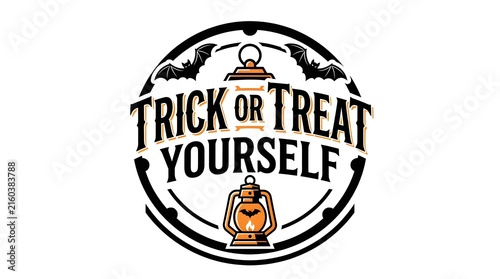 Vintage style circular badge with text trick or treat yourself and lantern illustrations