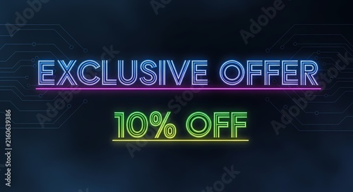 Ten percent discount exclusive offer neon sign glowing against dark technical circuit background for e-commerce and retail marketing