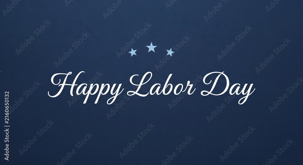 Obraz premium Happy Labor Day elegant typography on dark blue background