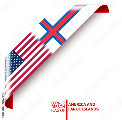 Cuadro en lienzo Two friendship flag ribbons displayed at an angle unite the United States with the Faroe Islands—a place known for having more sheep than people, no mosquitoes, and a lake situated above the ocean