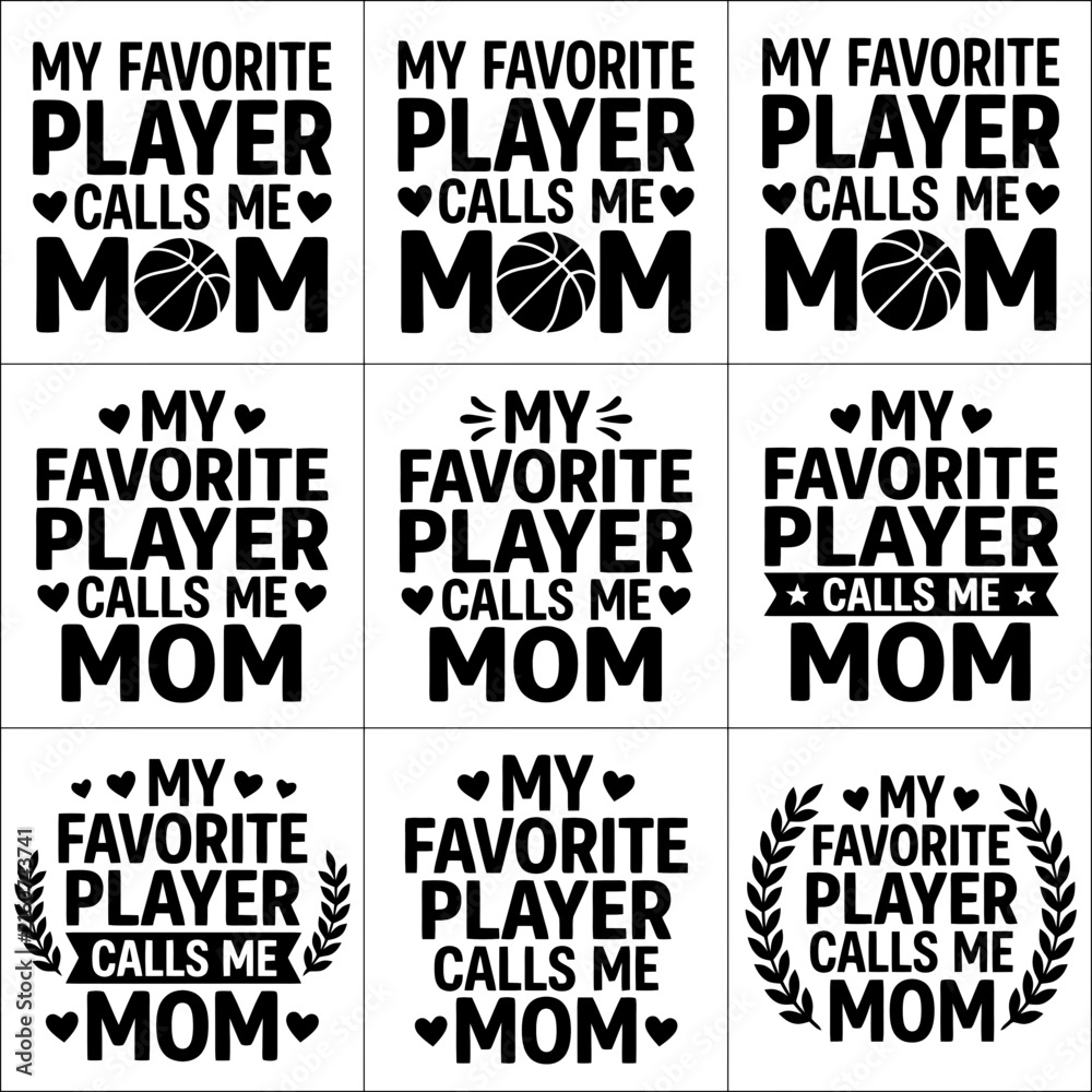 Obraz premium Player calls me mom typography set with heart and laurel wreath accents featuring lettering, me