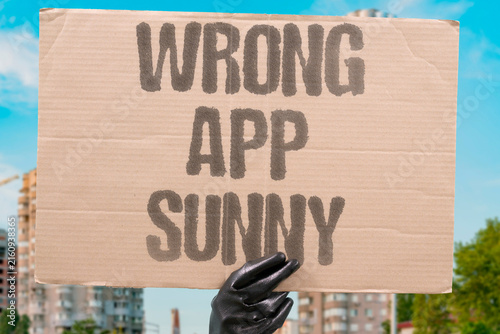 Obraz na płótnie "Wrong App Sunny" Forecast predicted sun but rain fell