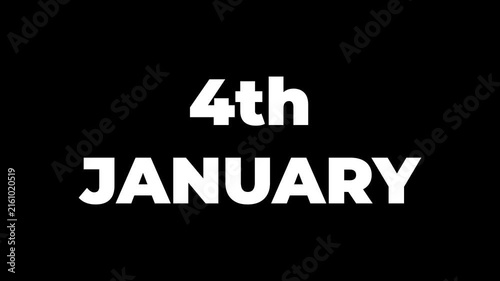 4 January Banner Animation, 4 January calendar animation with transparent screen background. 4k video animation