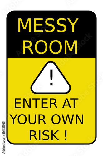 Photography MESSY ROOM
ENTER AT YOUR OWN RISK