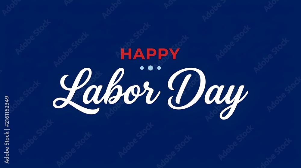 Obraz premium Happy labor day greeting with elegant script typography on a dark blue background