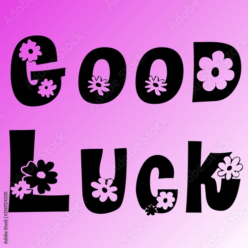 Good Luck text typography design with bold black letters and pink flower motifs on pink.