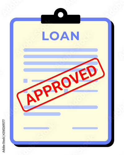 Approved financial loan application document on a clipboard, signifying successful credit, funding, and official agreement for personal or business needs