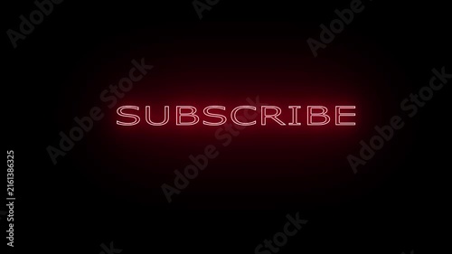 Neon red glowing subscribe text animation on black background showing digital call to action for social media channel growth on web platform video content.
