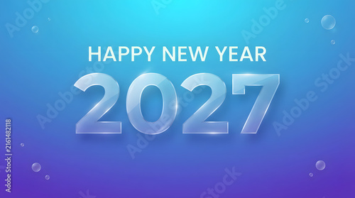 Happy new year 2027 celebration with gradient blue background and silver numbers