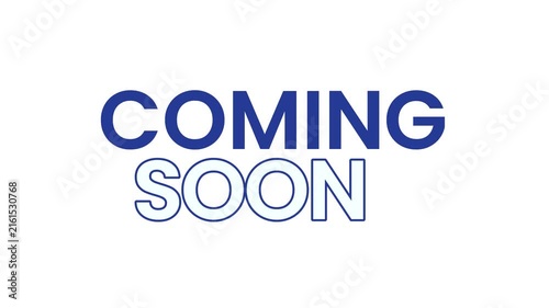 Coming Soon Text Animation, Blue Bold Typography Motion Graphic on White Background, Animated Title for Product Launch, Website Teaser, Trailer and Promo Videos