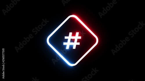 Neon hashtag symbol glows inside rotating blue and red diamond frame on dark background.