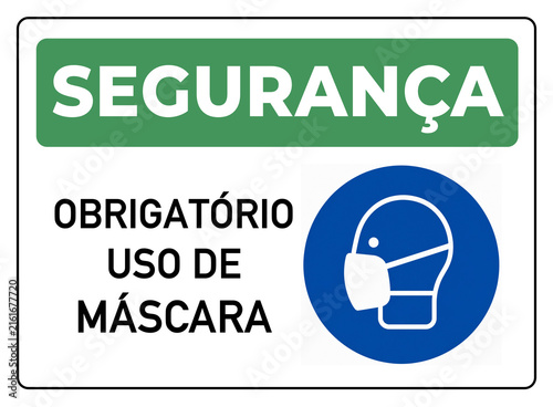Bild auf Leinwand placa aviso verde segurança obrigatório uso de máscara
