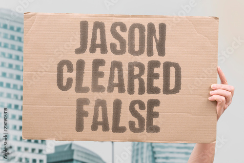 Cuadro en lienzo "jason cleared false" The accused individual was not harmed by any press reports despite rumors
